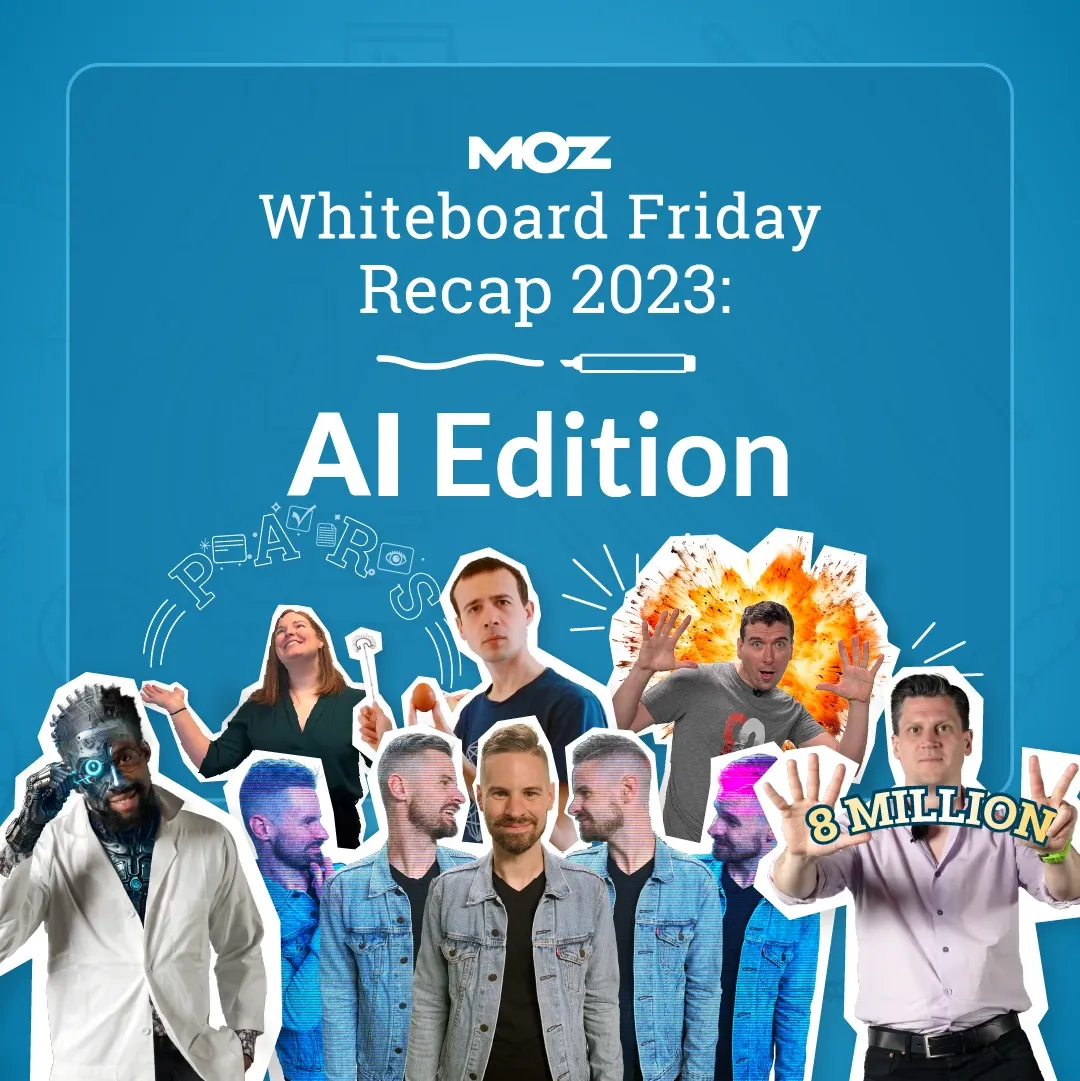 Whiteboard Friday 2023 AI Edition recap social graphic